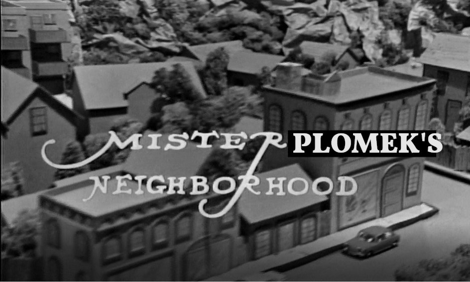 Mr Plomek Neighborhood_00.jpg